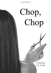 Chop, Chop