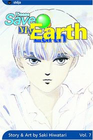 Please Save My Earth, Volume 7 (Please Save My Earth)