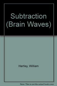 Subtraction (Brain Waves)