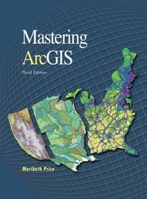 Mastering ArcGIS with Video Clips CD-ROM
