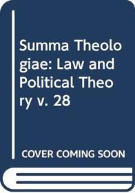 Summa Theologiae: Law and Political Theory