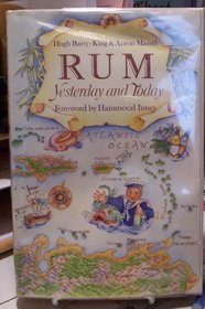 Rum: Yesterday and Today