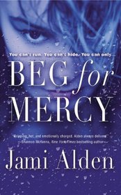 Beg for Mercy (Dead Wrong, Bk 1)