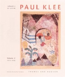 Paul Klee Catalogue Raisonne Volume 2: 1913-1918