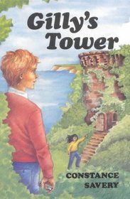Gilly's Tower (Junior Gateway Books)