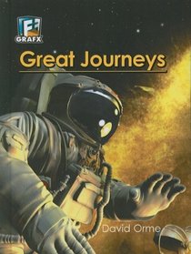 Great Journeys (Fact to Fiction)