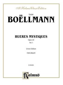 Heures Mystiques (Urtext) (Op. 29) (Kalmus Edition)