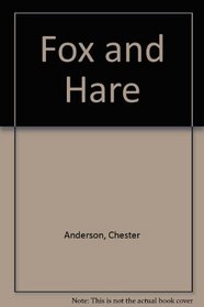 Fox and Hare