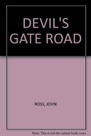 DEVIL'S GATE ROAD