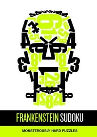 Frankenstein Sudoku: Monstrously Hard Puzzles