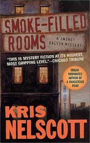 Smoke-Filled Rooms (Smokey Dalton, Bk 2)