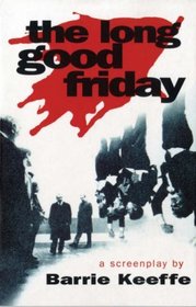 The Long Good Friday (Methuen Screenplays)