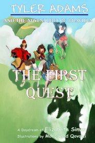 Tyler Adams and the Adventures of Bravura: The First Quest