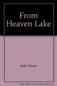 From Heaven Lake (Large Type Editions)