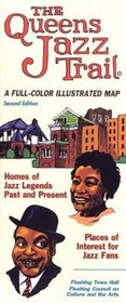 The Queens Jazz Trail: A Full-Color Illustrated Map