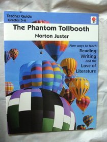 The Phantom tollbooth, by Norton Juster: Study guide (Novel units)