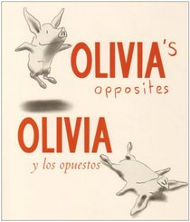 Olivia Y Los Opuestos / Olivia's Opposites