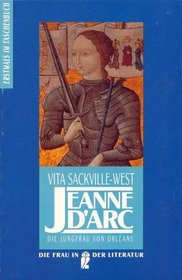 Jeanne d' Arc. Die Jungfrau von Orleans.