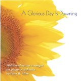 A Glorious Day Is Dawning: Well-Loved Hymns Arranged For Piano & Orchestra