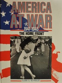 America at War: The Homefront 1941-1945