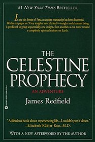 The Celestine Prophecy (Celestine Prophecy, Bk 1)