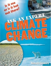Ask an Expert: Climate Change: Age 8-9, Below Average Readers (White Wolves Non Fiction)