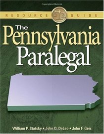 The Pennsylvania Paralegal (Resource Guides (Delmar))