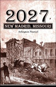 2027, New Madrid, Missouri