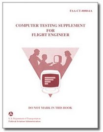 Flight Engineer Test Prep /With Supplement (Flight Engineer Test Prep)