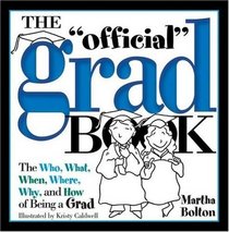 The Official Grad Book  (Collector's Edition) (Gift Book)