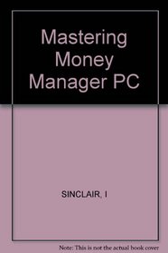 Mastering Money Manager PC