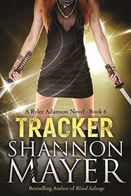 Tracker (Rylee Adamson, Bk 6)