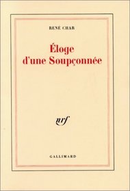 Eloge d'une soupconnee (French Edition)