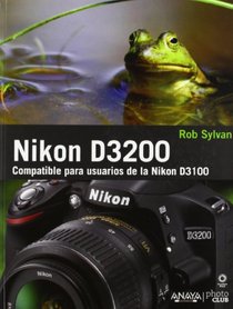 Nikon D3200 (Spanish Edition)