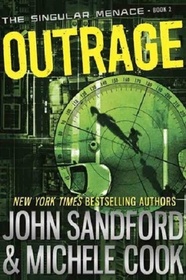 Outrage (The Singular Menace, 2)