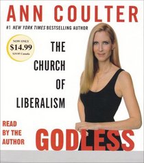 Godless: The Church of Liberalism