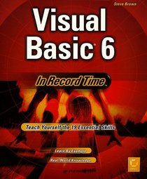Visual Basic 6 In Record Time