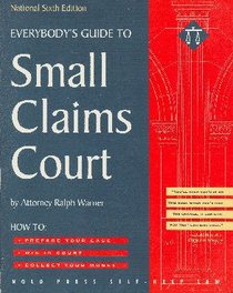 Everybody's Guide to Small Claims Court (6th ed)