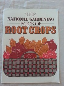 Nga Garden Library: Root Crops