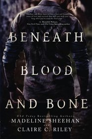 Beneath Blood and Bone: (Thicker Than Blood #2)