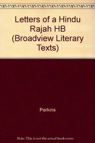 Translations of the Letters of a Hindoo Rajah (Broadview Literary Texts)