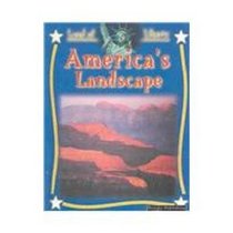 America's Landscape (Stone, Lynn M. Land of Liberty.)