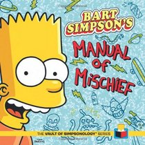 Bart Simpson's Manual of Mischief (Vault of Simpsonology)