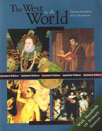The West In The World - A Mid Length Narrative History, 2nd edition: Renaissance to Present
