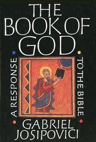 The Book of God : A Response to the Bible