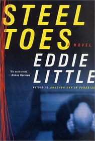 Steel Toes: A Novel