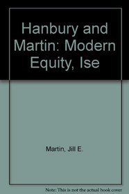 Hanbury and Martin: Modern Equity, Ise