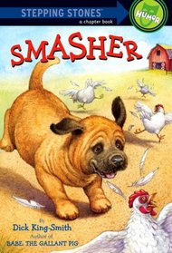 Smasher (Stepping Stones Chapter Book)