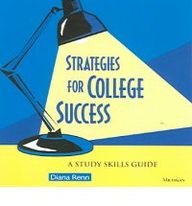 Strategies for College Success: A Study Skills Guide