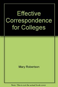 Effective Correspondence for Colleges
